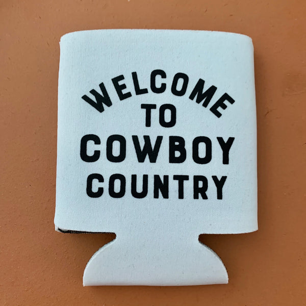 “Welcome To Cowboy Country” Drink Hugger